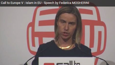 Video – Mogherini: “l’islam è nel presente e nel futuro dell’Europa!”