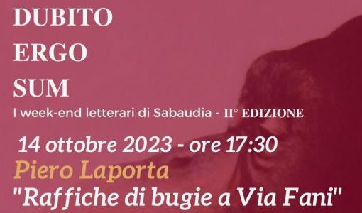 “Raffiche di bugie a via Fani”, Piero Laporta ai week end letterari di Sabaudia "Raffiche di bugie a via Fani", i week end letterari di Sabaudia