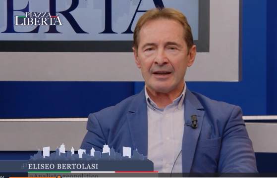 PIAZZA LIBERTA’ intervento di Eliseo Bertolasi, analista geopolitico