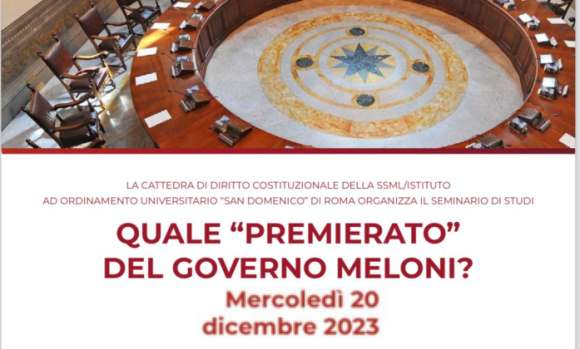 Convegno: 'Quale "premierato" del governo Meloni?'