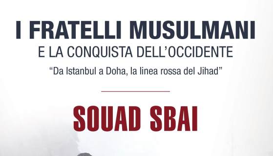 Souad Sbai, "I Fratelli musulmani e la conquista dell’Occidente"