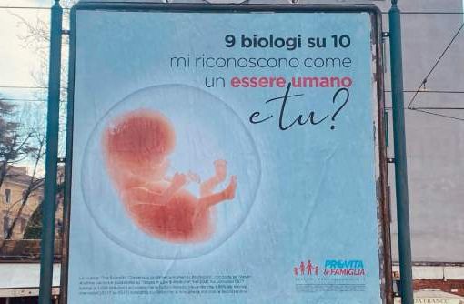 Pro Vita Famiglia: Politica adegui legge alla scienza sul concepito Pro Vita Famiglia affissioni