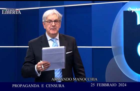 Propaganda e censura. PIAZZA LIBERTA', intervento di Armando Manocchia