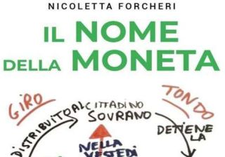 "Il nome della moneta", il libro di Nicoletta Forcheri