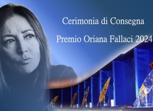 Cerimonia di consegna del Premio Oriana Fallaci 2024