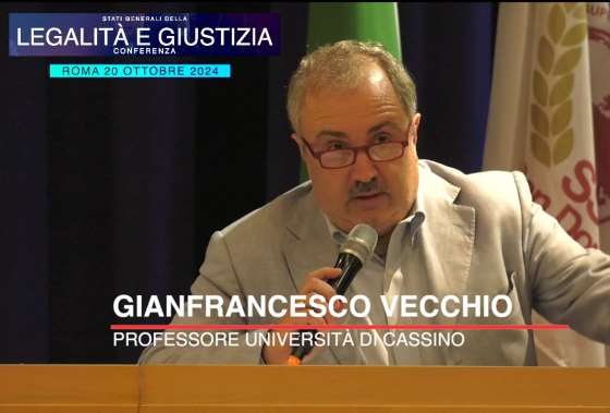 Conferenza Legalità e Giustizia, intervento del prof. Gianfrancesco Vecchio