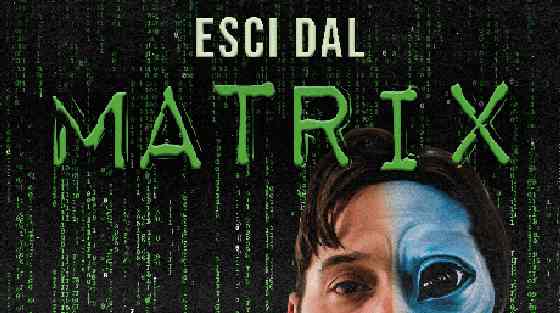 Esci dal Matrix