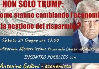 NON SOLO TRUMP: COME STANNO CAMBIANDO L’ECONOMIA E LA GESTIONE DEL RISPARMIO?