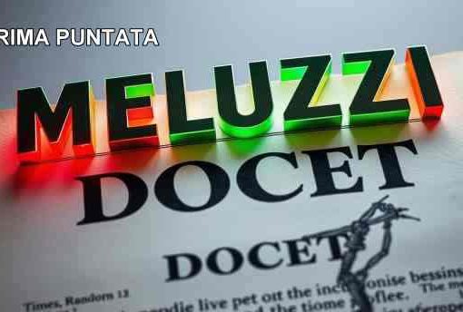 MELUZZI DOCET, prima puntata