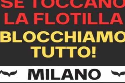 Centri sociali Milano: ‘se fermano la Flotilla blocchiamo tutto’ centri sociali flotilla