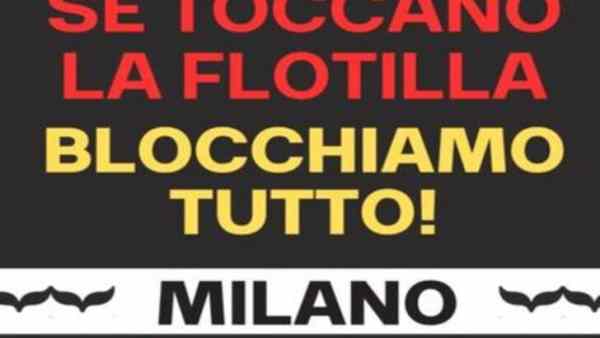 Centri sociali Milano: ‘se fermano la Flotilla blocchiamo tutto’