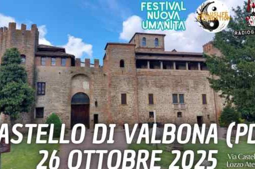 Numanity Days: domenica 26 Ottobre 2025 – Castello di Valbona (Padova) Numanity Days e la Nuova Umanità tornano in Veneto
