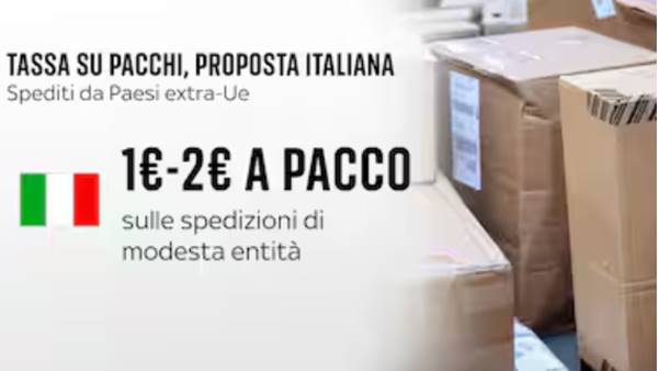 Tassa su piccoli pacchi extra UE, Codacons: stangata di di 9,2 miliardi sui consumatori Tassa su piccoli pacchi extra UE, Codacons: stangata di di 9,2 miliardi sui consumatori